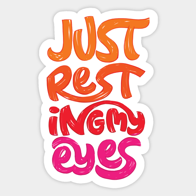 Just Resting My Eyes Sticker by polliadesign